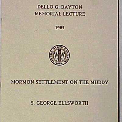 Mormon Settlement of the Muddy