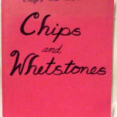 Chips and Whetstones