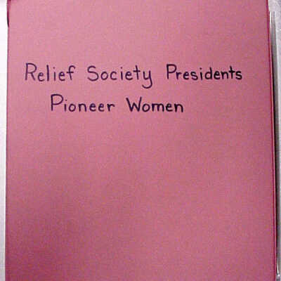 Relief Society Presidents Pioneer Women