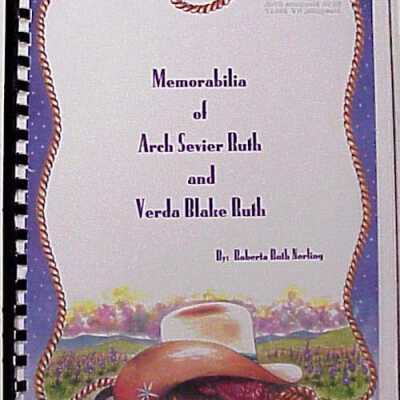 Memorabilia of Arch & Verda Ruth