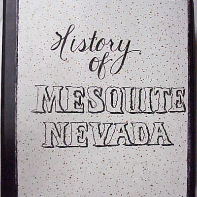 History of Mesquite Nevada