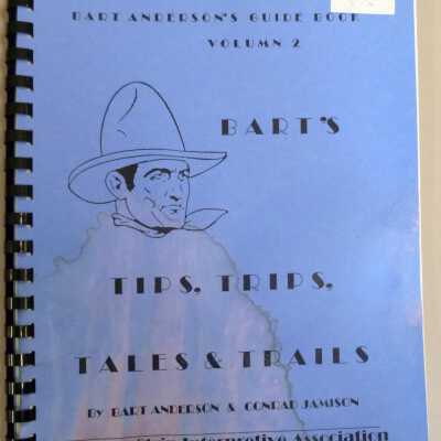 Bart's Tips, Trips, Tales & Trails Volume 2
