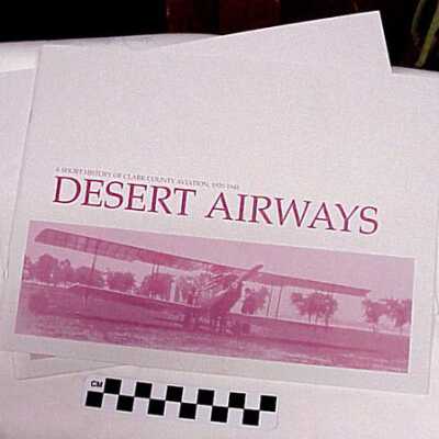 A Short history Of Clark County Aviation, 1920-1948 Desert Airways