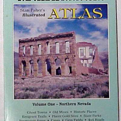 Nevada Ghost Towns and Mining Camps