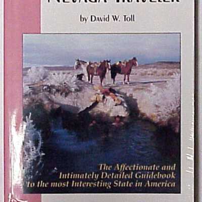 The Complete Nevada Traveler