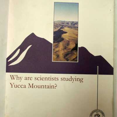 Why are Scientists studying Yucca mountain