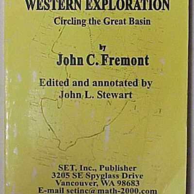 Fremont's Greatest Western Exploration