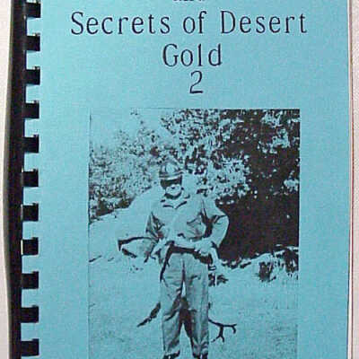 Crazy Ed's Sagas Crazy Ed's Sagas and Secrets of Desert Gold 2