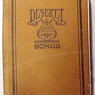 Deseret Sunday school Songs