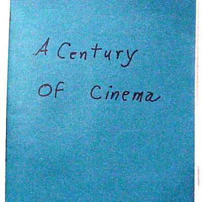 A Century of Cinema