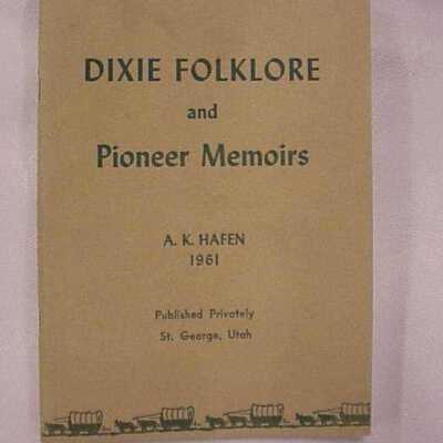 Dixie Folklore and Pioneer Memories