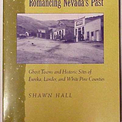 Romancing Nevada's Past