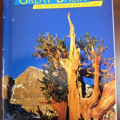 Great Basin the Story Behind the Scenery