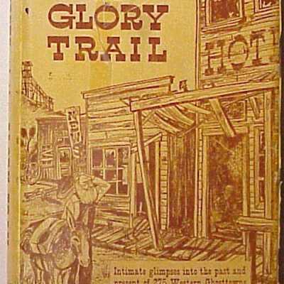 Ghosts of the Glory Trail