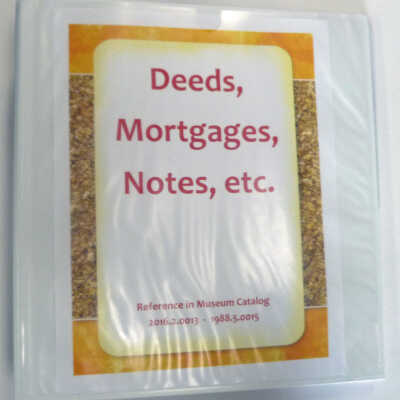 Deeds, Mortgages, Notes, Etc.