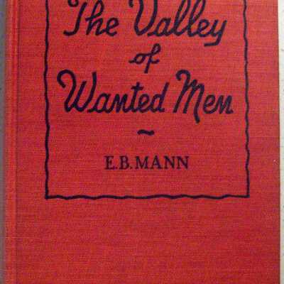 The Valley of Wanted Men