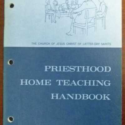Priesthood Home Teaching Handbook