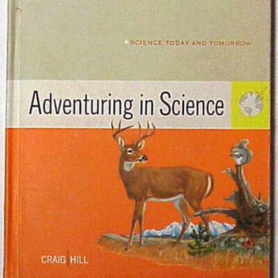 Adventuring in Science