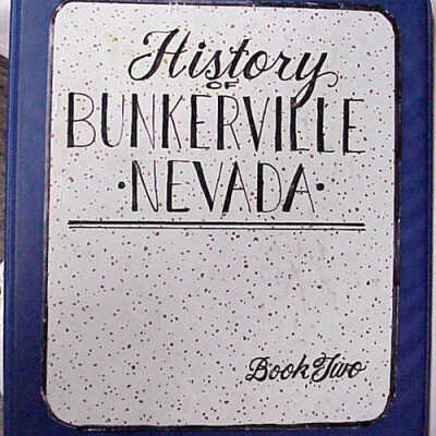 History of Bunkerville Nevada Book 2