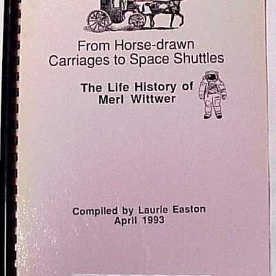 Life History of Merl Wittwer