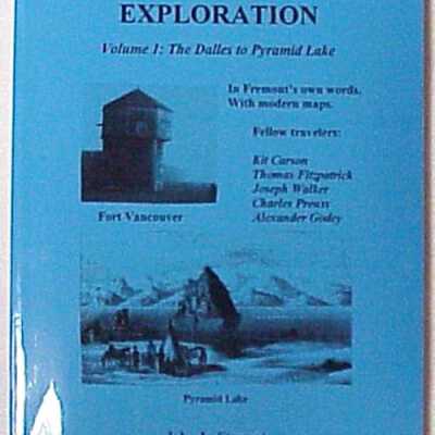 Fremont's Greatest Western Exploration