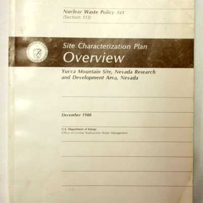 Nuclear Waste Policy Act Site Characterization Plan Overview