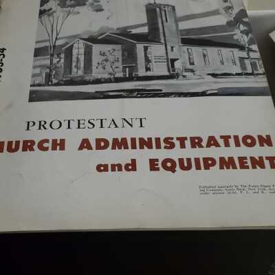 Protestant Church Administration and Equipment Magazine 1953-1966
