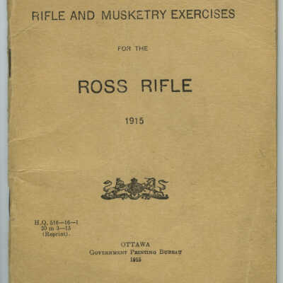 Rifle and Musketry Exercises for the Ross Rifle