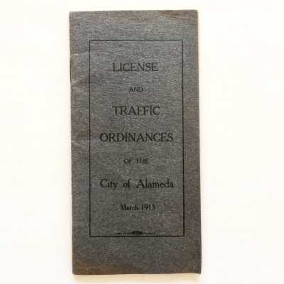 Booklet of ordinances of the City of Alameda, 1913, of E.R. McDonell