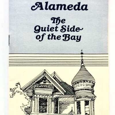 Flyer 'Alameda, The Quiet Side of the Bay', Chamber of Commerce, c. 1980s