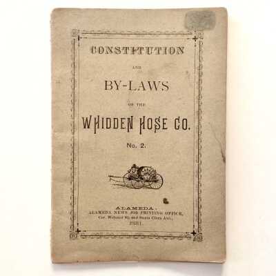 Constitution and By-Laws Whidden Hose Company, No. 2