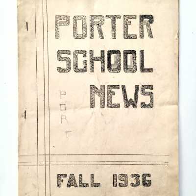 'The Porter School News' for Fall 1936