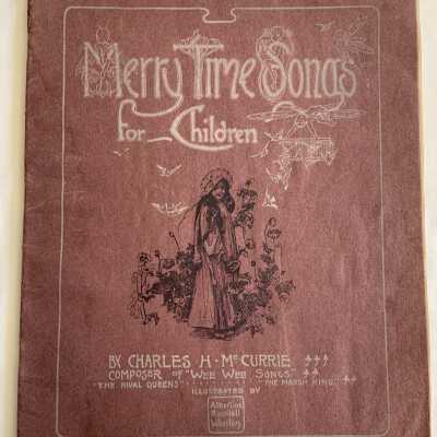 'Merry Times Songs and Children', published by Alameda Music Co., 1901