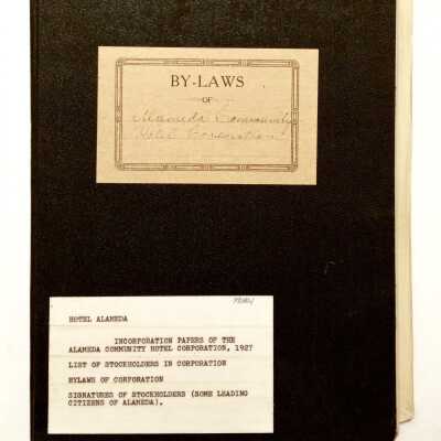 Bylaws and incorporation papers of the Alameda Community Hotel Corporation, 1927