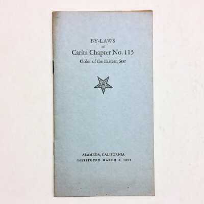 By-Laws of the Carita Chapter, Order of the Eastern Star, May 1931