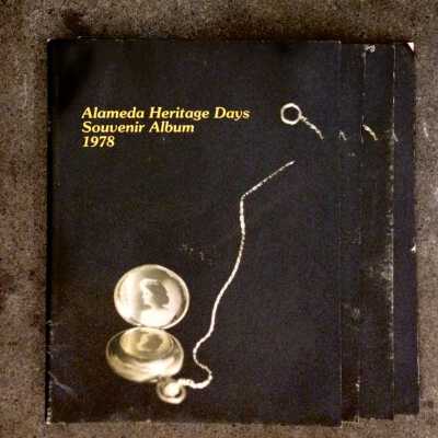 Alameda Heritage Days 1978 Souvenir Album