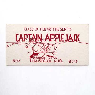 Ticket to Alameda High School Class of 1948 production, March 21 & 22, 1948