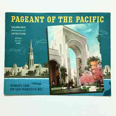 'Pageant of the Pacific', Souvenir G.G.I. Exposition, 1939-1940