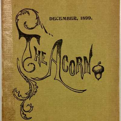 Alameda High School 'The Acorn' edition of December 1899