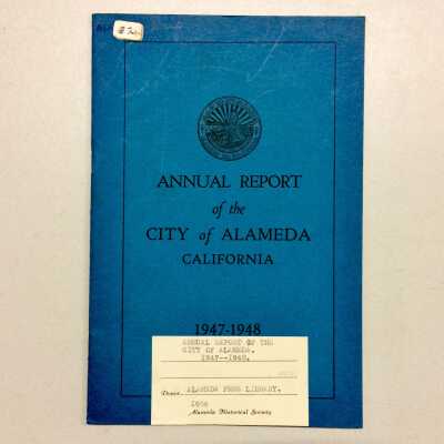 Annual Report of the City of Alameda", 1947-1948