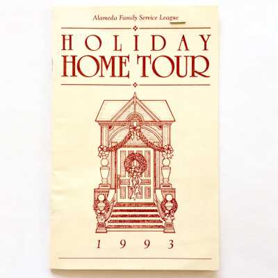 1993 'Holiday Home Tour' booklet, presented by Alameda Family Service League