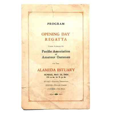 Program Opening Day Regatta by the Pacific Association of Amateur Oarsmen, 1934