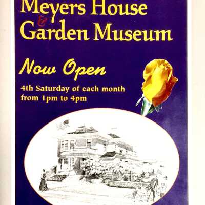 Poster advertising the Meyers House & Garden Museum, c. 2013