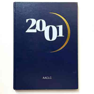 Arthur Anderson Center yearbook, 2001