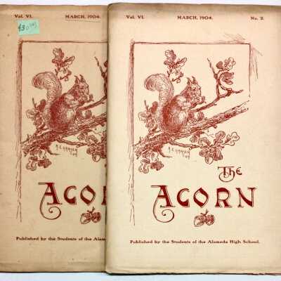 Copies of the March 1904 edition, Alameda High School 'The Acorn'