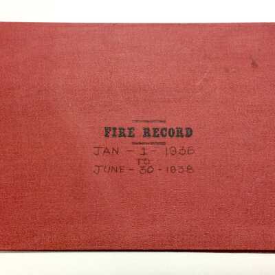 Fire Department Record, Thomas M. Lane Fire Chief, 1936-1938