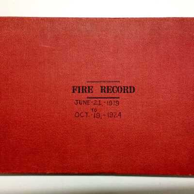 Fire Department ledger, Walter Steinmetz Fire Chief, 1919-1924