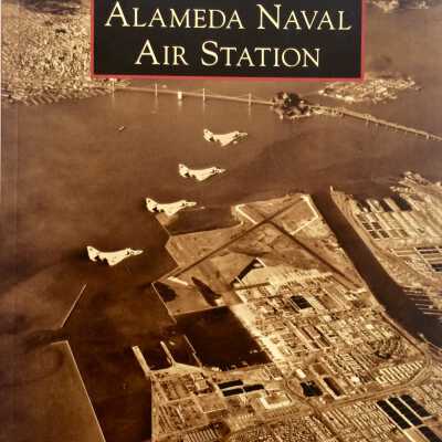 Book 'Alameda Naval Air Station, by W. T. Larkins and the Naval Air Museum, 2010