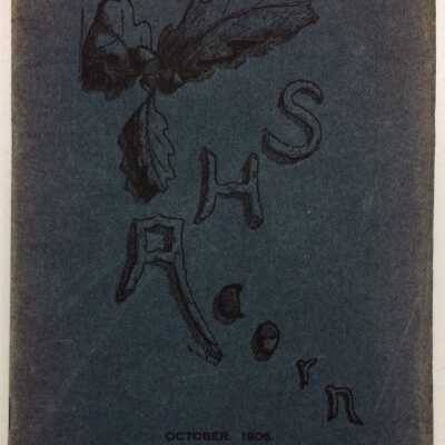 Alameda High School 'Acorn' for October 1906