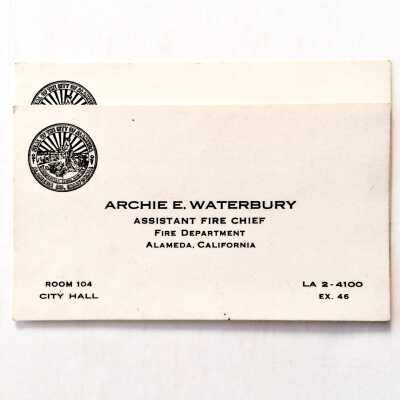 Business Cards of Archie Waterbury, Assistant Fire Chief, prior to 1970